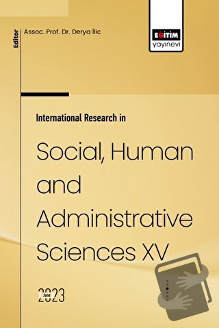 International Research in Social, Human and Administrative Sciences XV