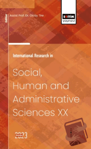 International Research in Social, Human and Administrative Sciences XX