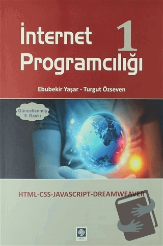 İnternet Programcılığı 1 - Kolektif - Ekin Basım Yayın - Fiyatı - Yoru