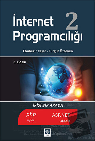 İnternet Programcılığı 2 - Ebubekir Yaşar - Ekin Basım Yayın - Fiyatı 