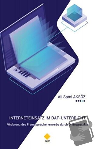 Interneteinsatz Im Daf-Unterricht - Ali Sami Aksöz - Duvar Kitabevi - 