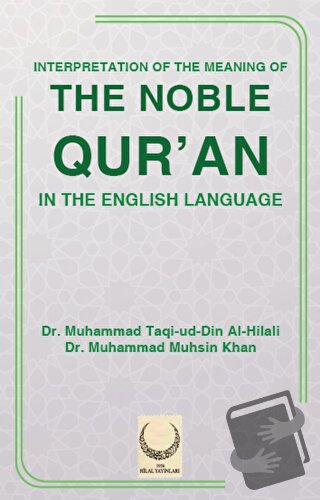 Interpretation Of The Meaning Of The Noble Qur'an - Kolektif - Hilal Y