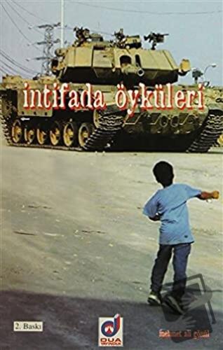 İntifada Öyküleri - Mehmet Ali Gönül - Dua Yayınları - Fiyatı - Yoruml