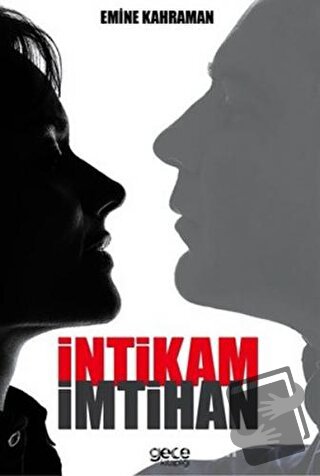 İntikam İmtihan - Emine Kahraman - Gece Kitaplığı - Fiyatı - Yorumları