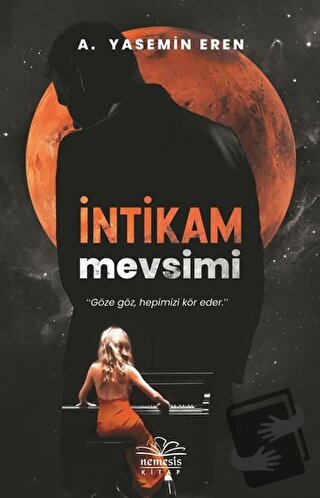 İntikam Mevsimi - A. Yasemin Eren - Nemesis Kitap - Fiyatı - Yorumları