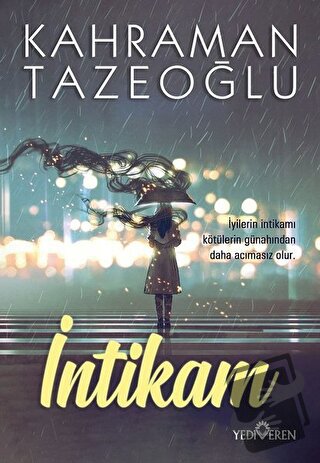 İntikam - Kahraman Tazeoğlu - Yediveren Yayınları - Fiyatı - Yorumları