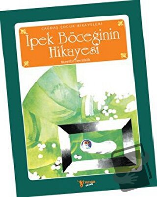 İpek Böceğinin Hikayesi - Nurettin Zerrinkilk - Neva Çocuk - Fiyatı - 