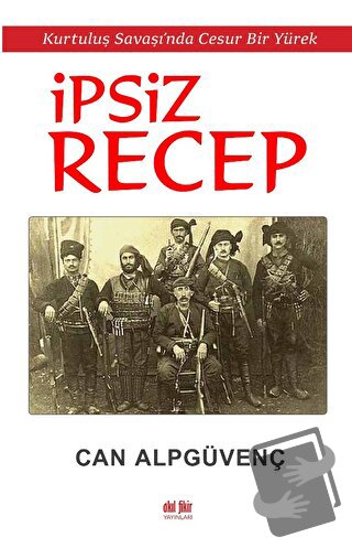 İpsiz Recep - Can Alpgüvenç - Akıl Fikir Yayınları - Fiyatı - Yorumlar