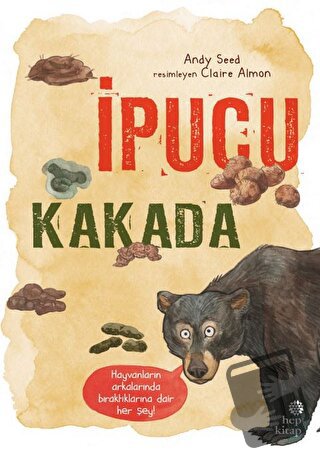 İpucu Kakada - Andy Seed - Hep Kitap - Fiyatı - Yorumları - Satın Al