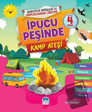 İpucu Peşinde Kamp Ateşi - İlkokul 4. Sınıf - Asaf Ekin Yeşil - Martı 