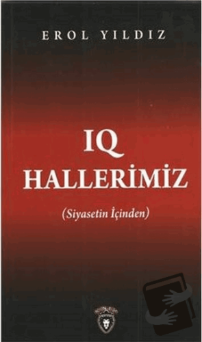 IQ Hallerimiz - Erol Yıldız - Dorlion Yayınları - Fiyatı - Yorumları -