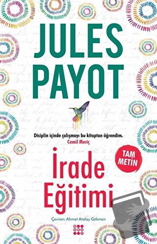 İrade Eğitimi (Tam Metin) - Jules Payot - Dokuz Yayınları - Fiyatı - Y