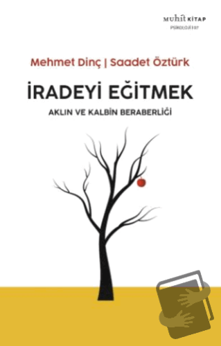 İradeyi Eğitmek - Mehmet Dinç - Muhit Kitap - Fiyatı - Yorumları - Sat