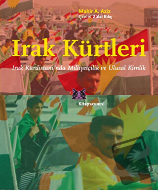 Irak Kürtleri - Mahir A. Aziz - Kitap Yayınevi - Fiyatı - Yorumları - 