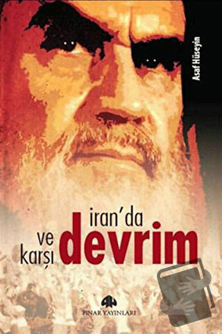 İran’da Devrim ve Karşı Devrim - Asaf Hüseyin - Pınar Yayınları - Fiya