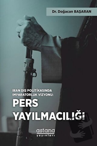 İran Dış Politikasında İmparatorluk Vizyonu: Pers Yayılmacılığı - Doğa