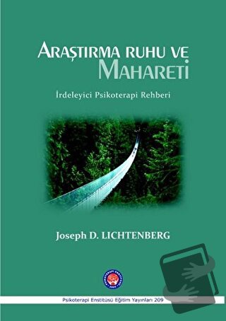 İrdeleyici Psikoterapi Rehberi - Joseph D. Lichtenberg - Psikoterapi E