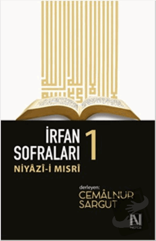 İrfan Sofraları 1 - Cemalnur Sargut - Nefes Yayıncılık - Fiyatı - Yoru