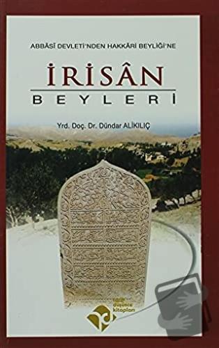 İrisan Beyleri - Dündar Alikılıç - Tarih Düşünce Kitapları - Fiyatı - 