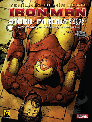 Iron Man - Demir Adam Cilt 4: Stark Parçalandı - Matt Fraction - Arka 