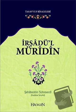 İrşadü'l Müridin - Sehabeddin Sühreverdi - Hacegan Yayıncılık - Fiyatı