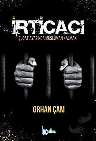 irticacı - Orhan Çam - Beka Yayınları - Fiyatı - Yorumları - Satın Al