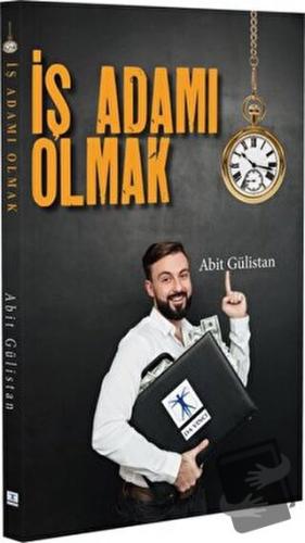 İş Adamı Olmak - Abit Gülistan - Da Vinci Publishing - Fiyatı - Yoruml