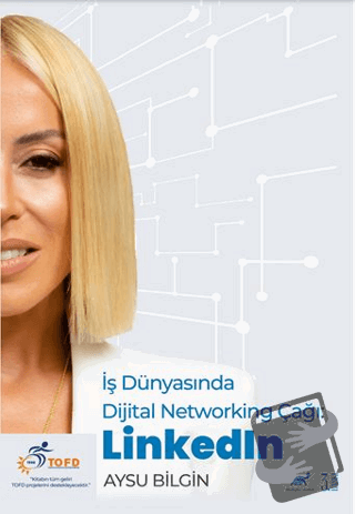 İş Dünyasında Dijital Networking Çağı: LinkedIn - Aysu Bilgin - Paradi