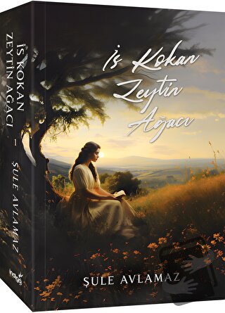 İs Kokan Zeytin Ağacı - Şule Avlamaz - İndigo Kitap - Fiyatı - Yorumla