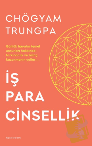 İş Para Cinsellik - Chögyam Trungpa - Nemesis Kitap - Fiyatı - Yorumla