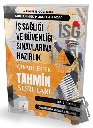 İş Sağlığı ve Güvenliği İSG Çıkabilecek Tahmin Soruları - Muhammed Nur