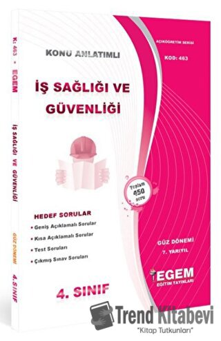 İş Sağlığı Ve Güvenliği Konu Anlatımlı Soru Bankası - Güz Dönemi 7. Ya