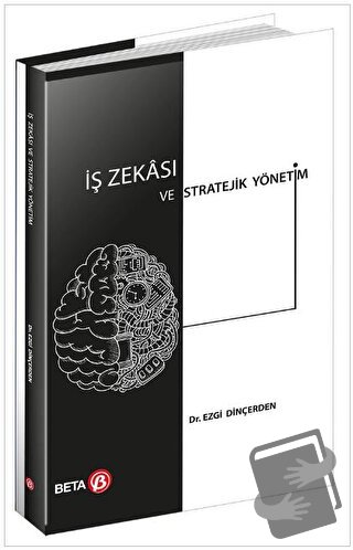 İş Zekası ve Stratejik Yönetim - Ezgi Dinçerden - Beta Yayınevi - Fiya