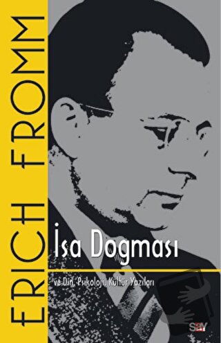 İsa Dogması - Erich Fromm - Say Yayınları - Fiyatı - Yorumları - Satın