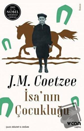 İsa'nın Çocukluğu - J. M. Coetzee - Can Yayınları - Fiyatı - Yorumları