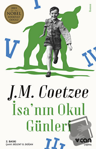 İsa'nın Okul Günleri - J.M. Coetzee - Can Yayınları - Fiyatı - Yorumla