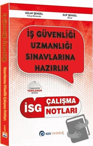 İSG İş Güvenliği Uzmanlığı Çalışma Notları - Gülay Şengel - NSN Yayıne