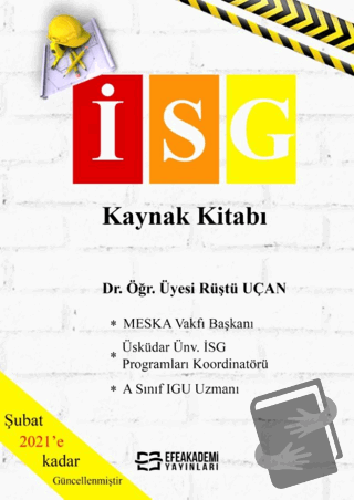 İSG Kaynak Kitabı - Rüştü Uçan - Efe Akademi Yayınları - Fiyatı - Yoru