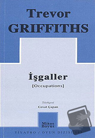 İşgaller - Trevor Griffits - Mitos Boyut Yayınları - Fiyatı - Yorumlar