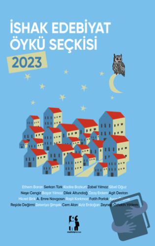 İshak Edebiyat Öykü Seçkisi 2023 - Hakan Sarıpolat - Metinlerarası Kit