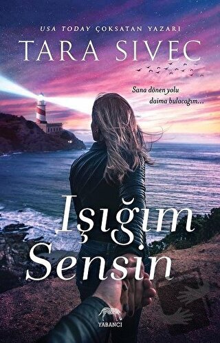 Işığım Sensin - Tara Sivec - Yabancı Yayınları - Fiyatı - Yorumları - 