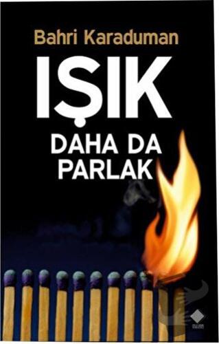 Işık Daha Da Parlak - Bahri Karaduman - Duvar Kitabevi - Fiyatı - Yoru