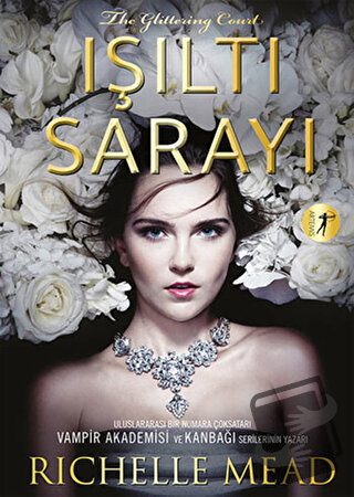 Işıltı Sarayı - Richelle Mead - Artemis Yayınları - Fiyatı - Yorumları