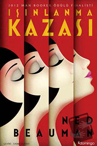 Işınlanma Kazası - Ned Beauman - Domingo Yayınevi - Fiyatı - Yorumları