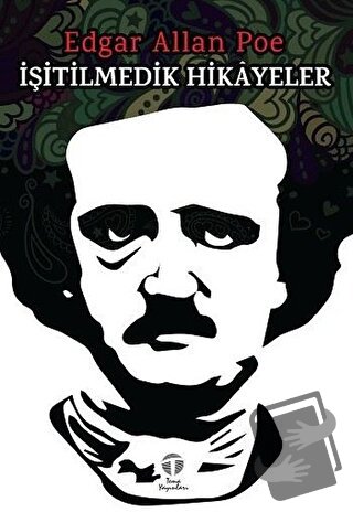 İşitilmedik Hikayeler - Edgar Allan Poe - Tema Yayınları - Fiyatı - Yo