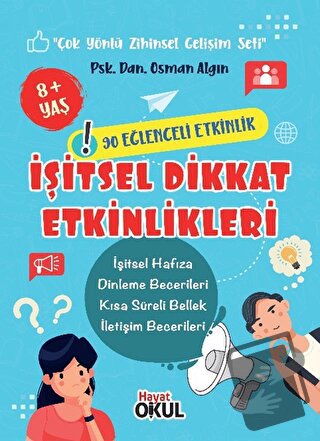 İşitsel Dikkat Etkinlikleri - Osman Algın - Hayat Okul Yayınları - Fiy