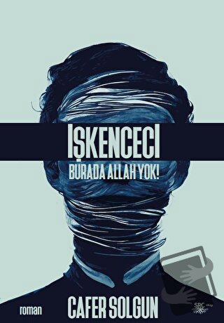 İşkenceci - Cafer Solgun - SRC Kitap - Fiyatı - Yorumları - Satın Al