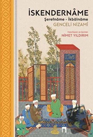 İskendername: Şerefname - İkbalname - Genceli Nizami - Dergah Yayınlar