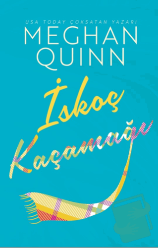 İskoç Kaçamağı - Meghan Quinn - Ren Kitap - Fiyatı - Yorumları - Satın