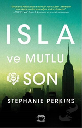 Isla ve Mutlu Son (Ciltli) - Stephanie Perkins - Yabancı Yayınları - F